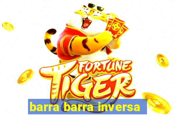 barra barra inversa - twitch